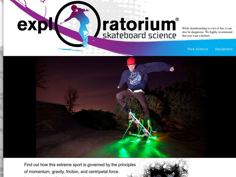 Exploratorium: Skateboard Science Activity Exploratorium: Skateboard Science Activity