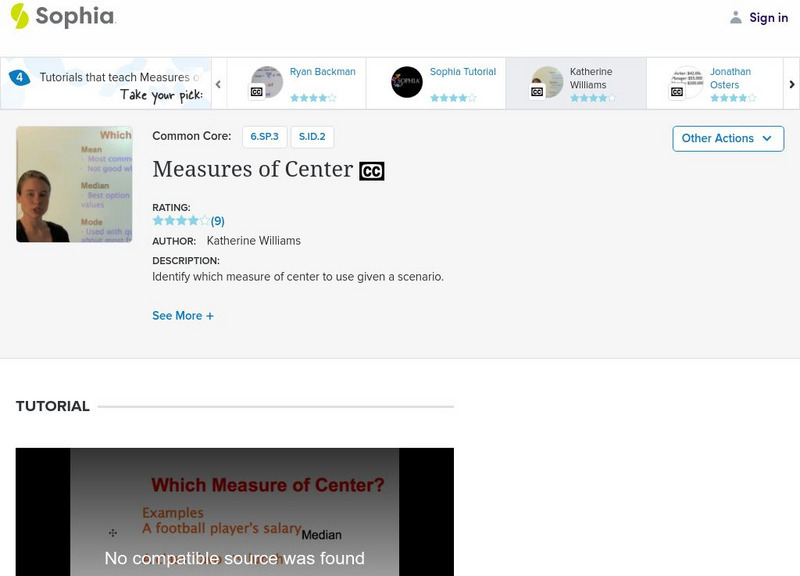 Sophia: Measure of Center: Lesson 2 Instructional Video Sophia: Measure of Center: Lesson 2 Instructional Video