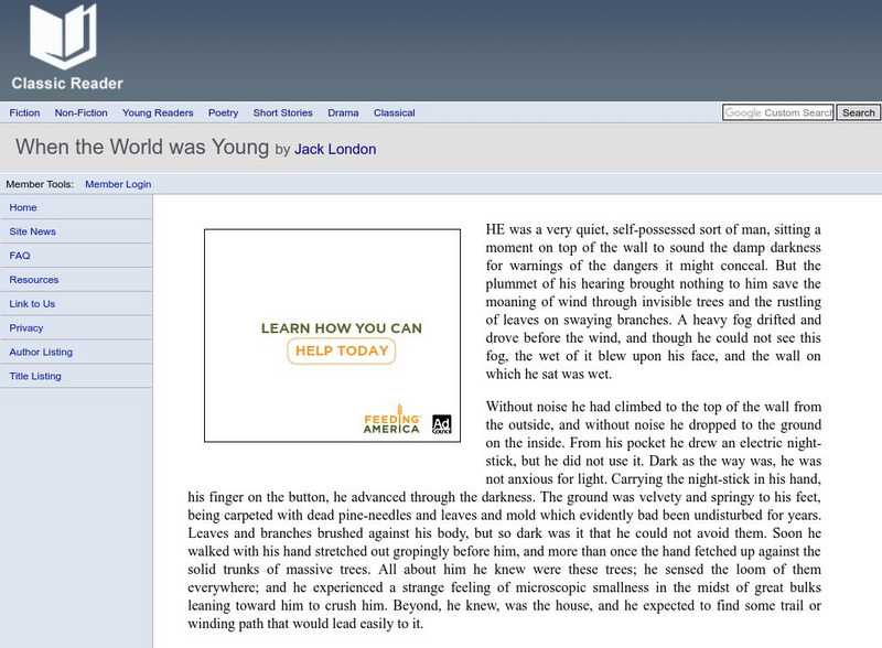 Classic Reader: "When the World Was Young" by Jack London eBook Classic Reader: "When the World Was Young" by Jack London eBook