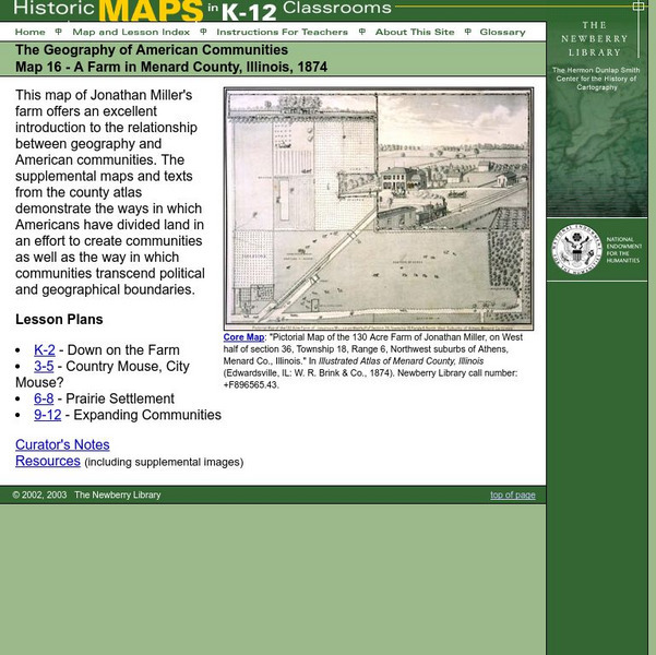 Newberry: Geography: Map 16: A Farm in Menard County, Illinois, 1874 Lesson Plan Newberry: Geography: Map 16: A Farm in Menard County, Illinois, 1874 Lesson Plan