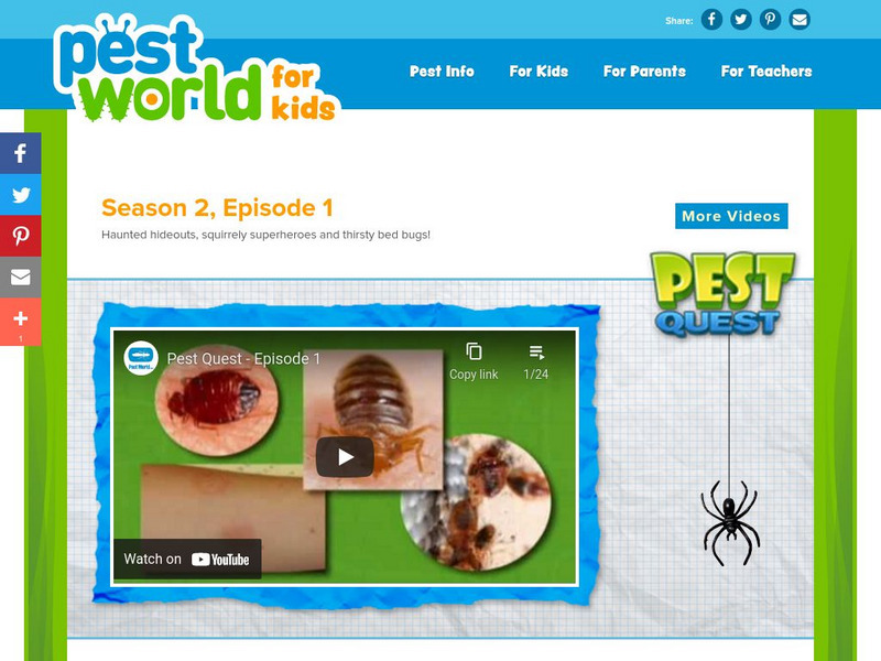 Pest World for Kids: Season 2: Episode 1 Instructional Video Pest World for Kids: Season 2: Episode 1 Instructional Video