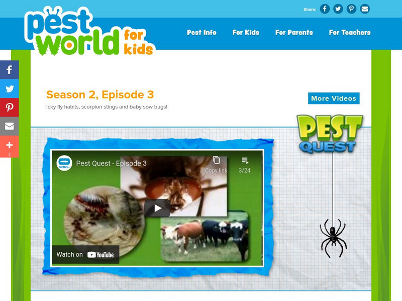 Pest World for Kids: Season 2: Episode 3 Instructional Video Pest World for Kids: Season 2: Episode 3 Instructional Video