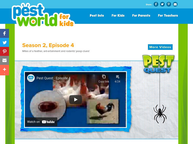 Pest World for Kids: Season 2: Episode 4 Instructional Video