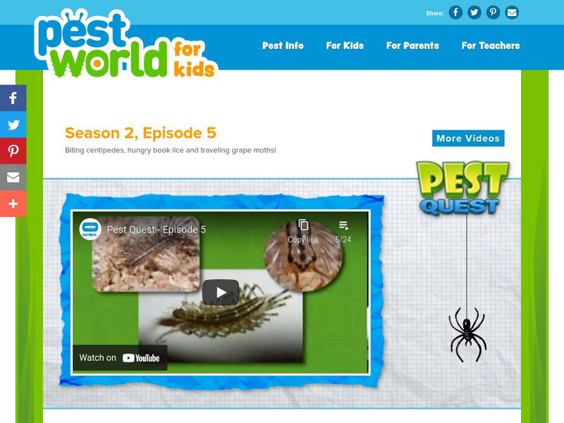 Pest World for Kids: Season 2: Episode 5 Instructional Video Pest World for Kids: Season 2: Episode 5 Instructional Video