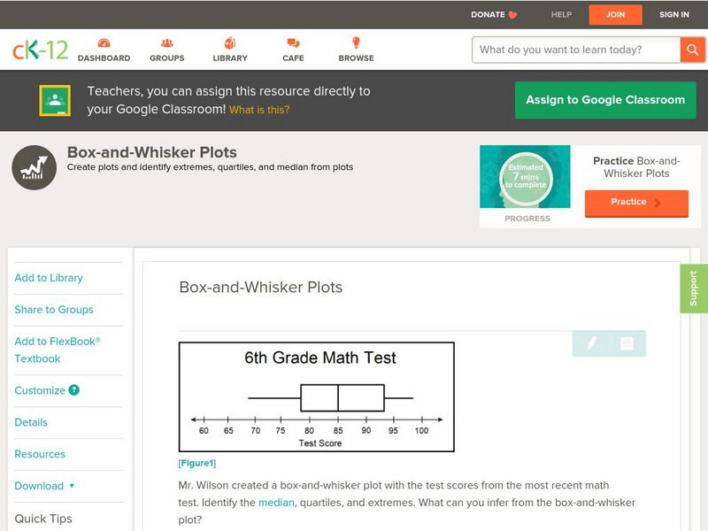 Ck 12: Statistics: Box and Whisker Plots Grade 6 Unit Plan Ck 12: Statistics: Box and Whisker Plots Grade 6 Unit Plan