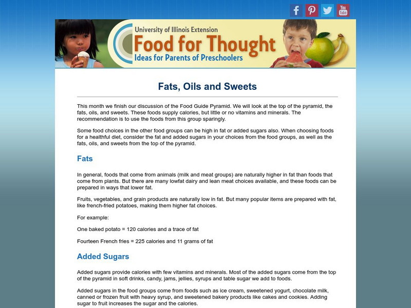 University of Illinois Extension: Food for Thought: Fats, Oils, and Sweets Website University of Illinois Extension: Food for Thought: Fats, Oils, and Sweets Website