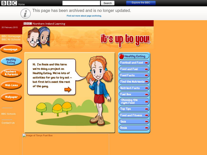 Bbc: Healthy Eating: It's Up to You Website Bbc: Healthy Eating: It's Up to You Website