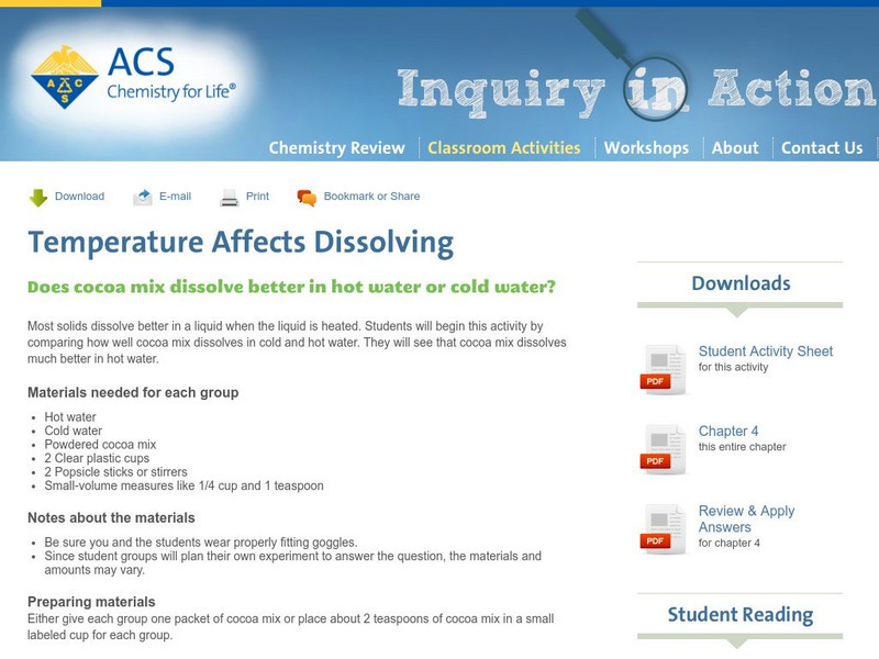 Inquiry in Action: Temperature Affects Dissolving Activity Inquiry in Action: Temperature Affects Dissolving Activity