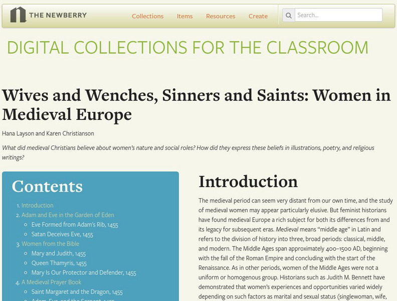 Newberry: Wives and Wenches, Sinners and Saints: Women in Medieval Europe Unit Plan Newberry: Wives and Wenches, Sinners and Saints: Women in Medieval Europe Unit Plan