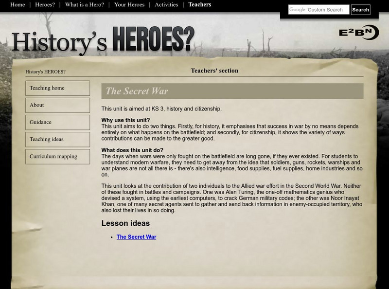 E2 Bn: History's Heroes: The Secret War Unit Plan E2 Bn: History's Heroes: The Secret War Unit Plan