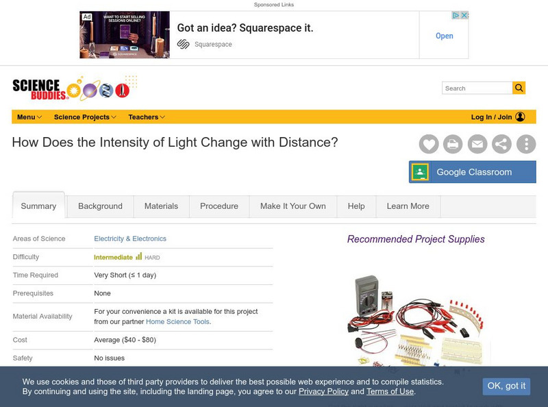 Science Buddies: How Does the Intensity of Light Change With Distance? Activity Science Buddies: How Does the Intensity of Light Change With Distance? Activity