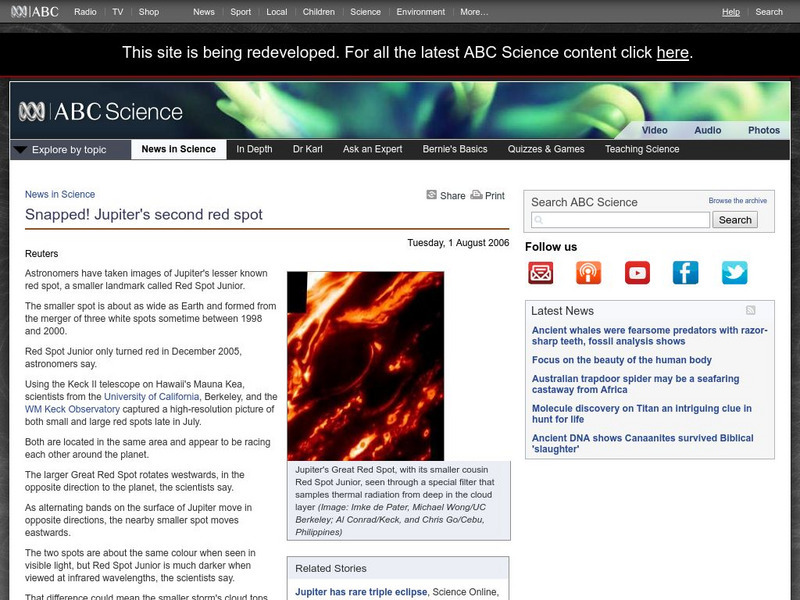 Australian Broadcasting Corporation: News in Science: Snapped! Jupiter's Second Red Spot Article Australian Broadcasting Corporation: News in Science: Snapped! Jupiter's Second Red Spot Article