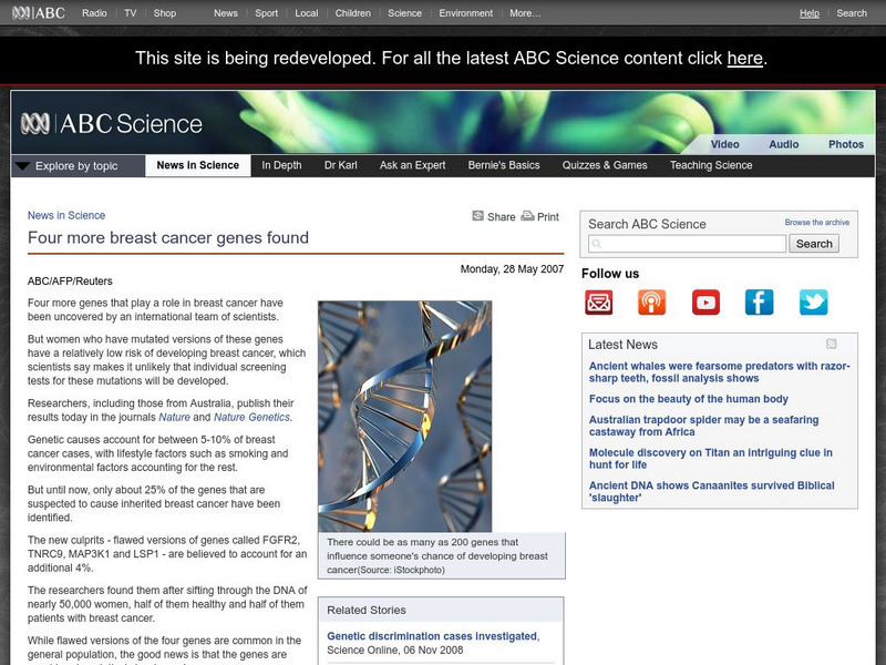Australian Broadcasting Corporation: News in Science: Four More Breast Cancer Genes Found Handout Australian Broadcasting Corporation: News in Science: Four More Breast Cancer Genes Found Handout
