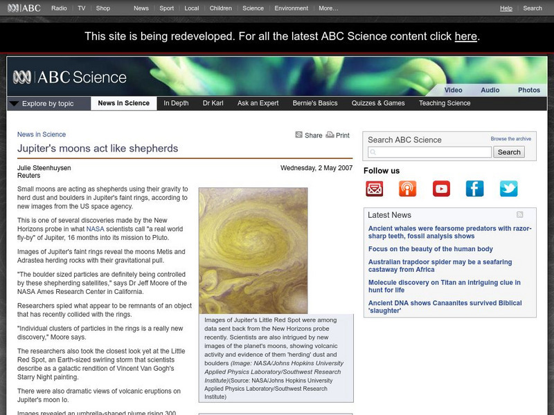 Australian Broadcasting Corporation: News in Science: Jupiter's Moons Act Like Shepherds Article Australian Broadcasting Corporation: News in Science: Jupiter's Moons Act Like Shepherds Article