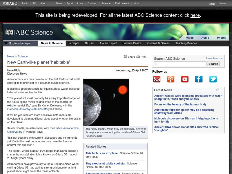 Australian Broadcasting Corporation: News in Science: New Earth Like Planet 'Habitable' Article Australian Broadcasting Corporation: News in Science: New Earth Like Planet 'Habitable' Article