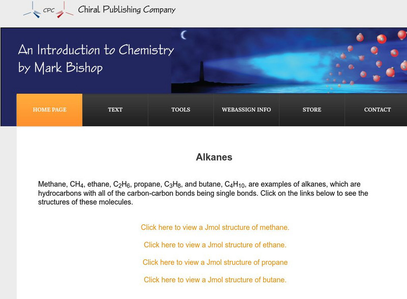 Chiral Publishing: An Introduction to Chemistry: Molecular Structures: Alkanes Interactive Chiral Publishing: An Introduction to Chemistry: Molecular Structures: Alkanes Interactive