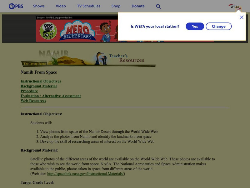 Pbs: Namib From Space (Lesson in Interpreting Satellite Photos) Lesson Plan Pbs: Namib From Space (Lesson in Interpreting Satellite Photos) Lesson Plan