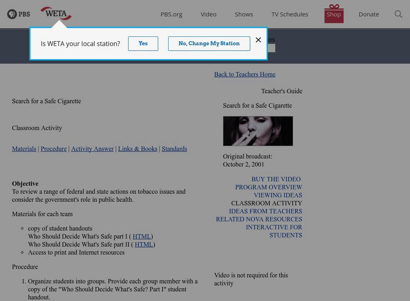 Pbs Teachers: The Search for a Safe Cigarette Instructional Video