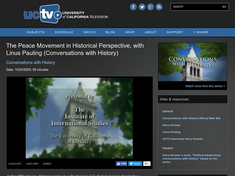 University of California Television: Conversations With History: Linus Pauling Website University of California Television: Conversations With History: Linus Pauling Website