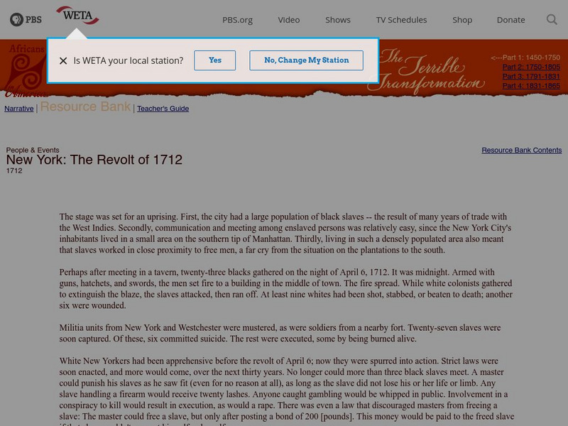 Africans in America: New York: The Revolt of 1712 Article Africans in America: New York: The Revolt of 1712 Article