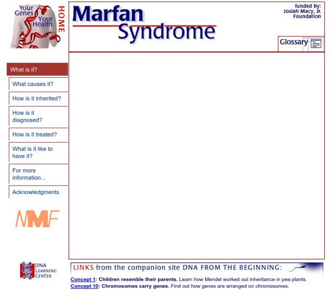 Your Genes, Your Health: Marfan Syndrome Handout Your Genes, Your Health: Marfan Syndrome Handout