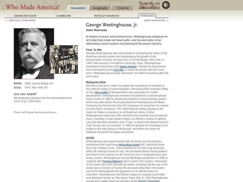 Who Made America?: Innovators: George Westinghouse, Jr. Handout Who Made America?: Innovators: George Westinghouse, Jr. Handout
