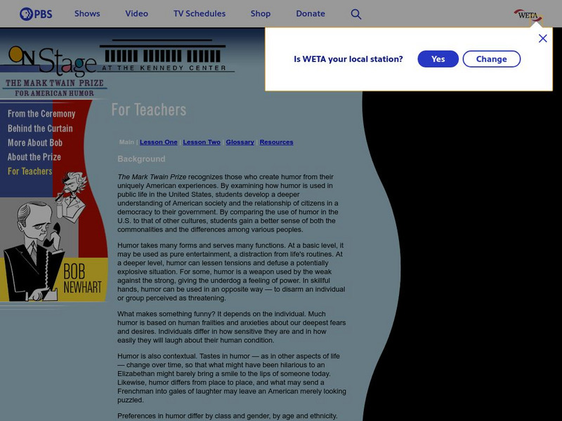 Pbs Teachers: On Stage at the Kennedy Center: The 2001 Mark Twain Prize Lesson Plan Pbs Teachers: On Stage at the Kennedy Center: The 2001 Mark Twain Prize Lesson Plan