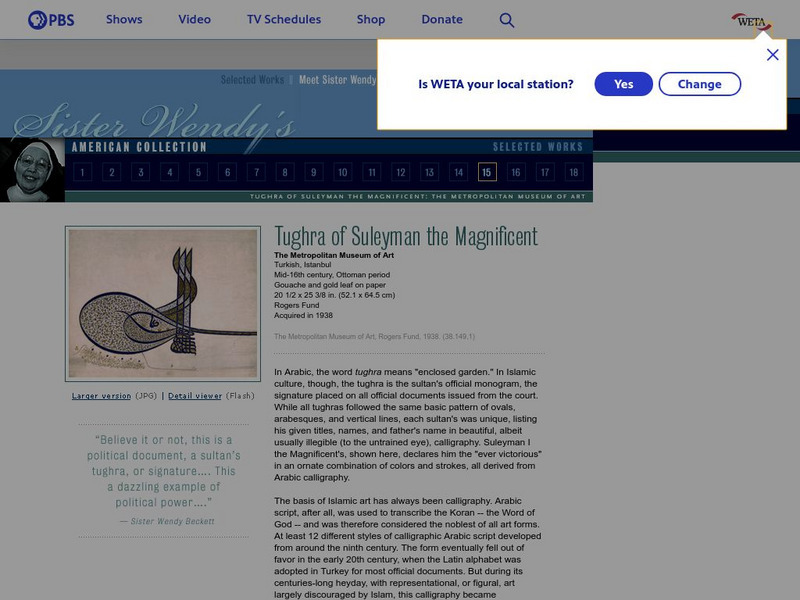 Pbs: Sister Wendy's American Collection: Tughra of Suleyman I the Magnificent Handout