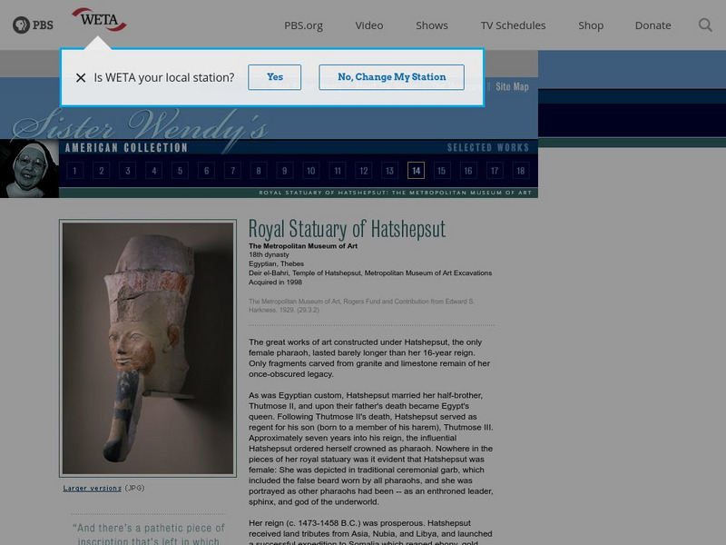 Pbs: Sister Wendy's American Collection: Selected Works: Statuary of Hatshepsut Handout Pbs: Sister Wendy's American Collection: Selected Works: Statuary of Hatshepsut Handout