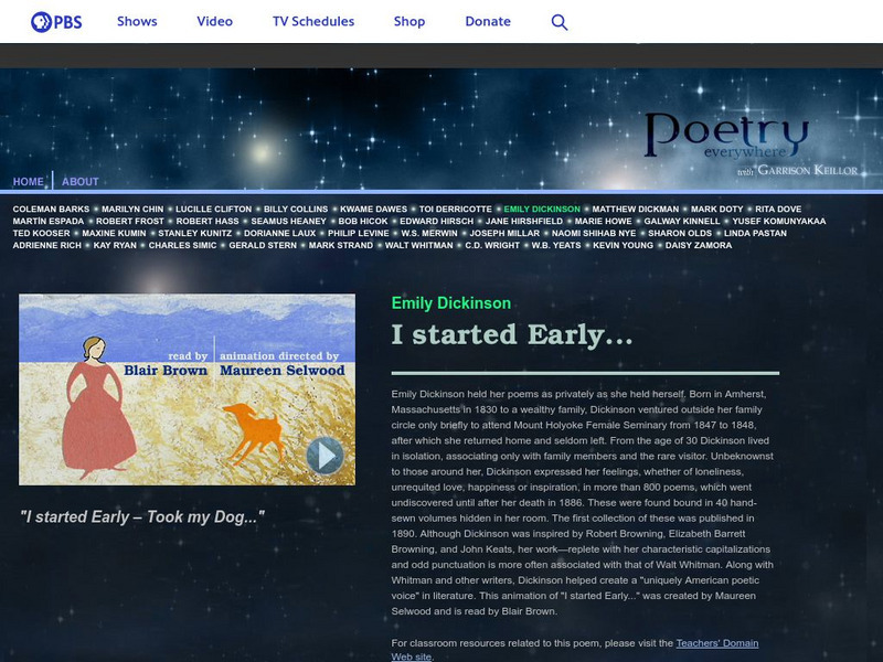 Pbs: Poetry Everywhere: Emily Dickinson: "I Started Early" Instructional Video Pbs: Poetry Everywhere: Emily Dickinson: "I Started Early" Instructional Video