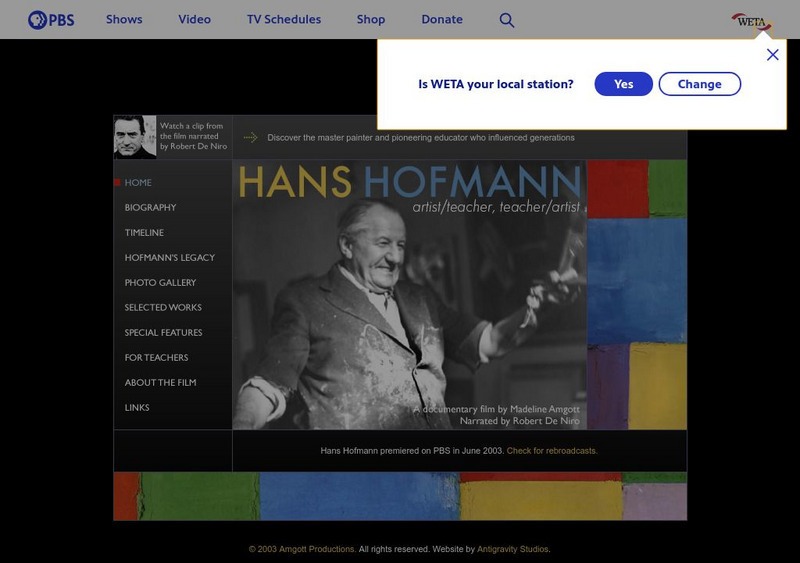 Pbs: Hans Hofmann: Artist: Teacher, Teacher: Artist Website Pbs: Hans Hofmann: Artist: Teacher, Teacher: Artist Website