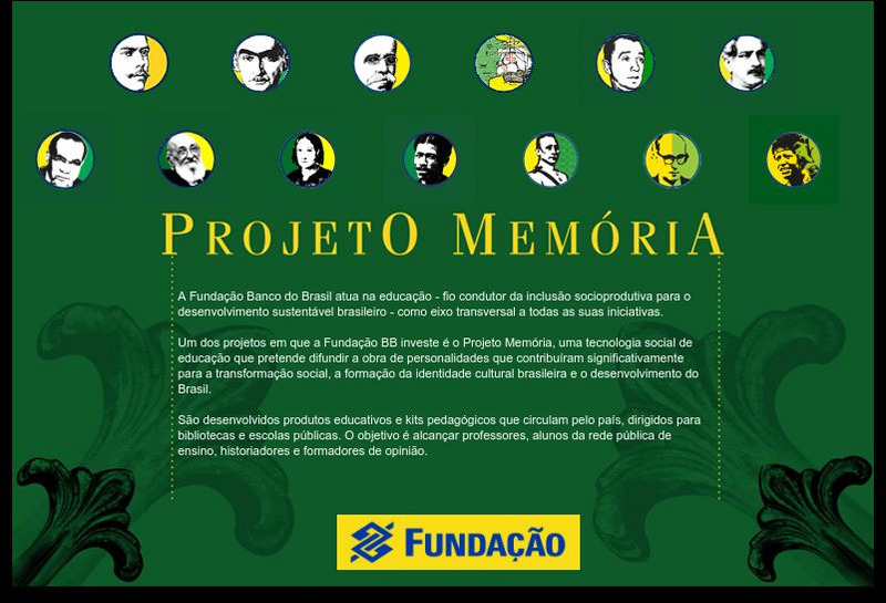 Fundacao Banco Do Brasil: Projeto Memoria: Famous Brazilians (In Portuguese) Website Fundacao Banco Do Brasil: Projeto Memoria: Famous Brazilians (In Portuguese) Website