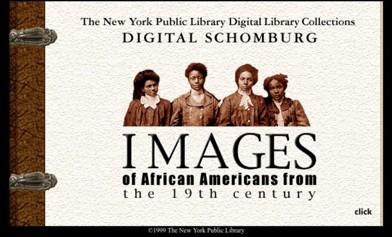 New York Public Library: Images of African Americans Primary New York Public Library: Images of African Americans Primary
