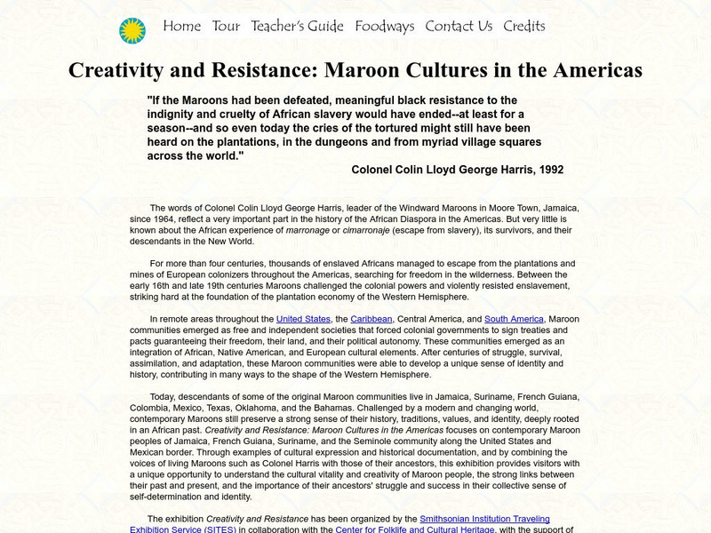 Smithsonian: Creativity and Resistance: Maroon Cultures in Americas Unit Plan Smithsonian: Creativity and Resistance: Maroon Cultures in Americas Unit Plan