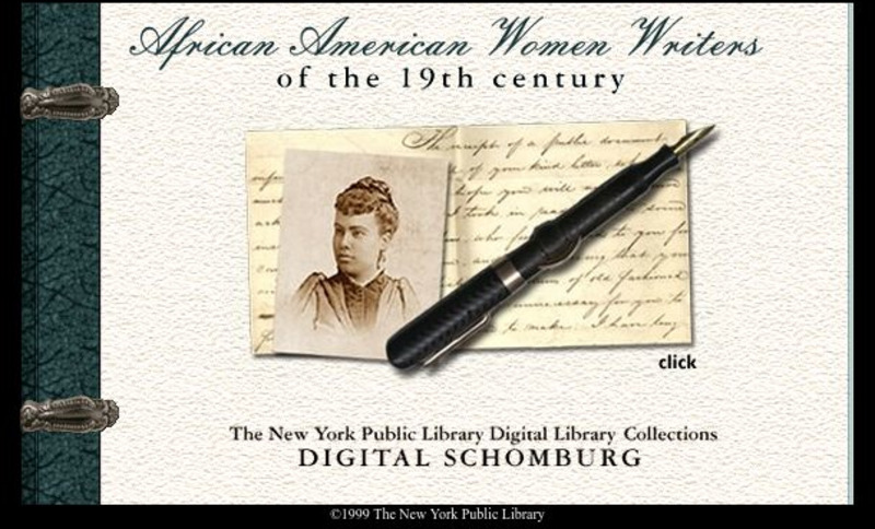 New York Public Library: African American Women Writers of the 19th Century Primary New York Public Library: African American Women Writers of the 19th Century Primary