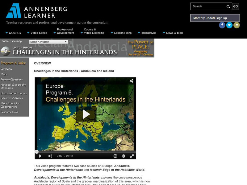 Annenberg Learner: Challenges in the Hinterlands Andalucia and Iceland Instructional Video Annenberg Learner: Challenges in the Hinterlands Andalucia and Iceland Instructional Video