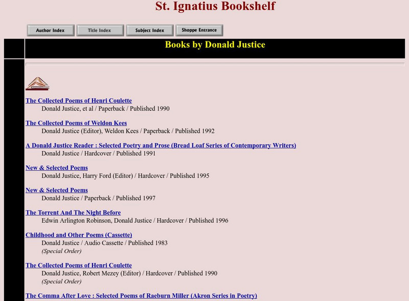 Saint Ignatius Bookshelf: Donald Justice: Bibliography Website