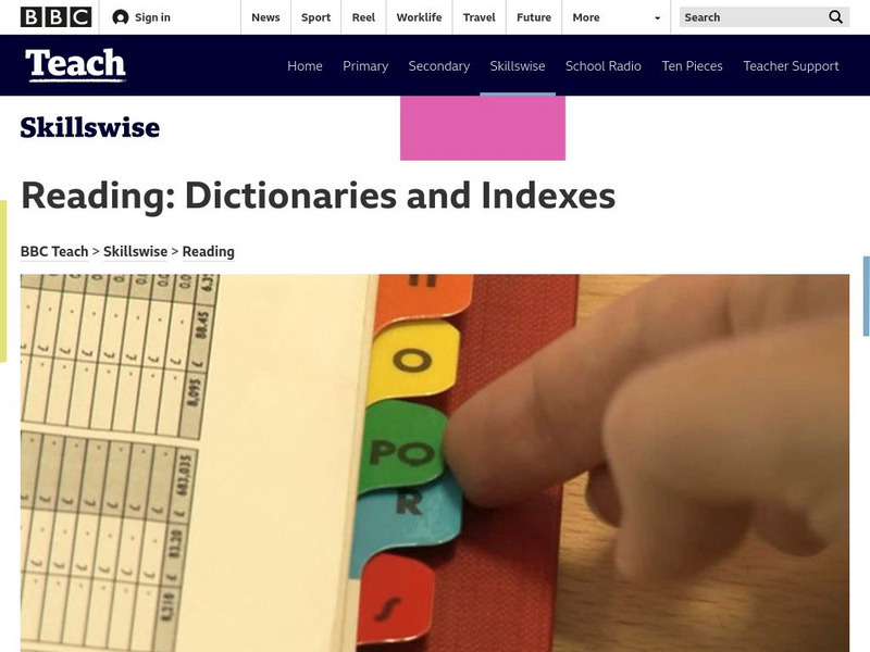 Bbc: Skillswise: Dictionaries and Indexes Unit Plan Bbc: Skillswise: Dictionaries and Indexes Unit Plan