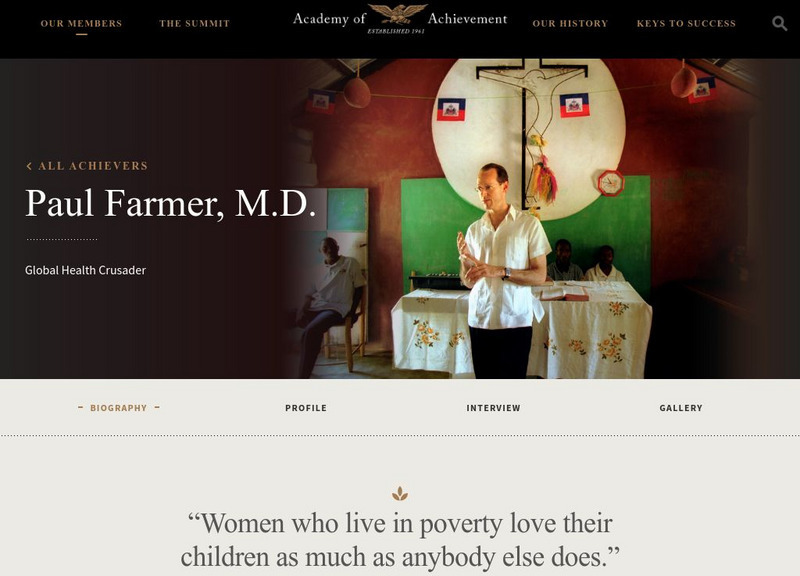 Academy of Achievement: Paul Farmer, m.d. Website Academy of Achievement: Paul Farmer, m.d. Website