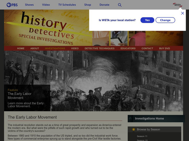 Pbs: History Detectives: The Early Labor Movement Article