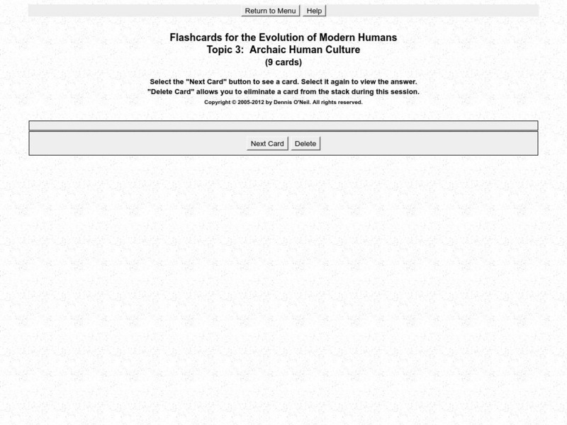 Palomar College: Flashcards: Archaic Human Culture Unknown Type