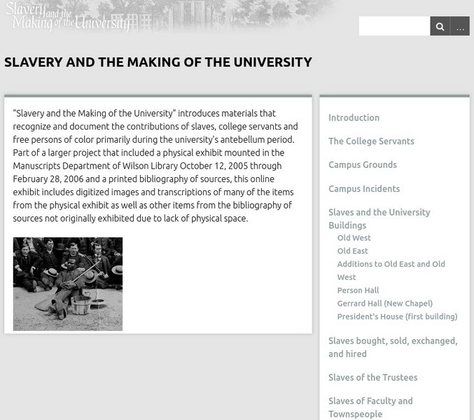 University of North Carolina: Slavery and the Making of the University Website University of North Carolina: Slavery and the Making of the University Website