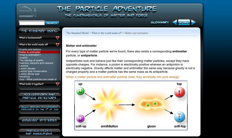 Berkeley Lab: Particle Adventure: Matter and Antimatter Unit Plan Berkeley Lab: Particle Adventure: Matter and Antimatter Unit Plan