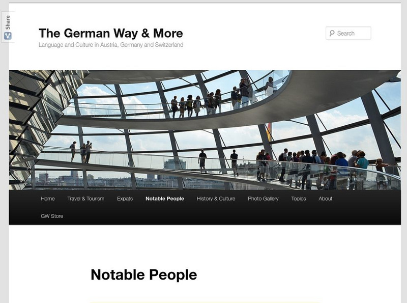 The German Way: Notable People From the German Speaking World Website The German Way: Notable People From the German Speaking World Website