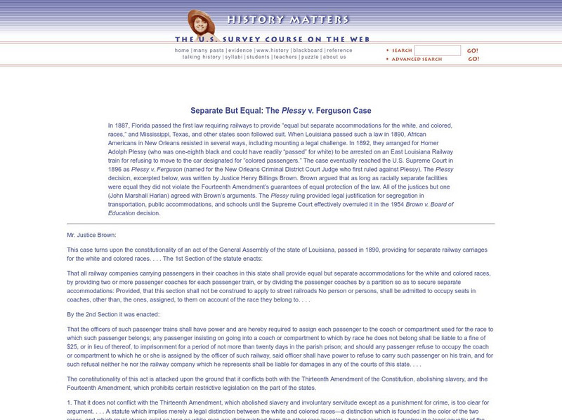 History Matters: Separate but Equal: The Plessy v. Ferguson Case Primary History Matters: Separate but Equal: The Plessy v. Ferguson Case Primary
