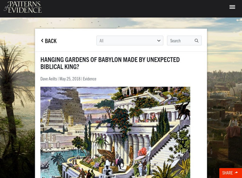 Patterns of Evidence: Hanging Gardens of Babylon Made by Biblical King? Article