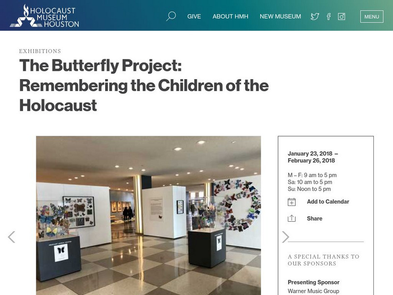 Holocaust Museum Houston: The Butterfly Unit Plan Holocaust Museum Houston: The Butterfly Unit Plan