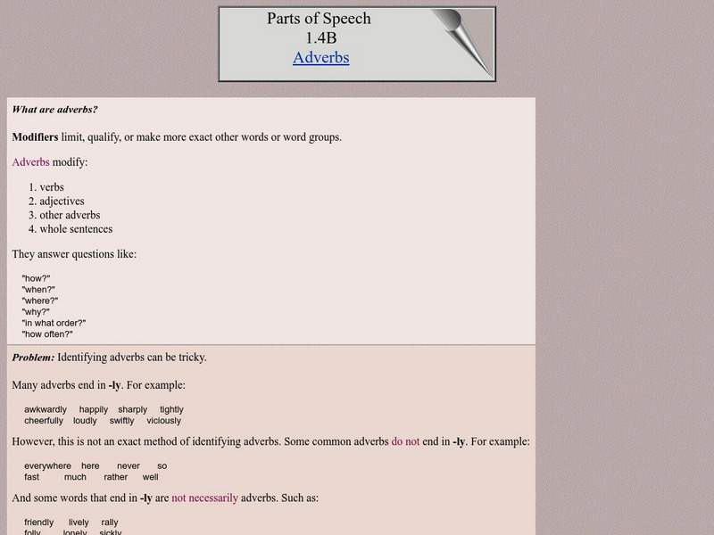 University of Calgary: Parts of Speech: Adverbs Handout University of Calgary: Parts of Speech: Adverbs Handout