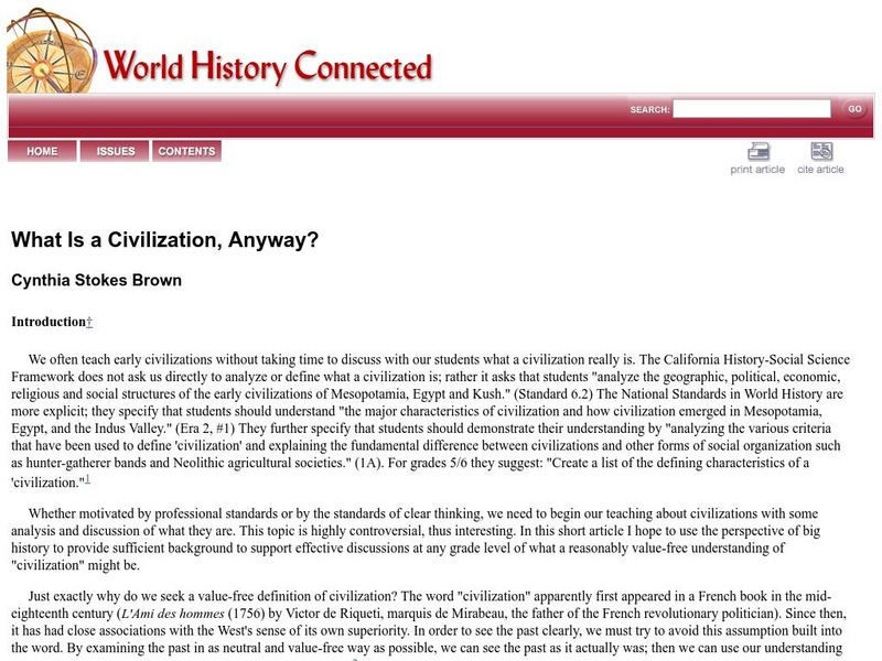 University of Illinois: World History Connected: Cynthia Stokes Brown: What Is a Civilization, Anyway? Article