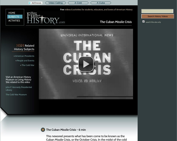 Have Fun With History: Cuban Missile Crisis Instructional Video Have Fun With History: Cuban Missile Crisis Instructional Video